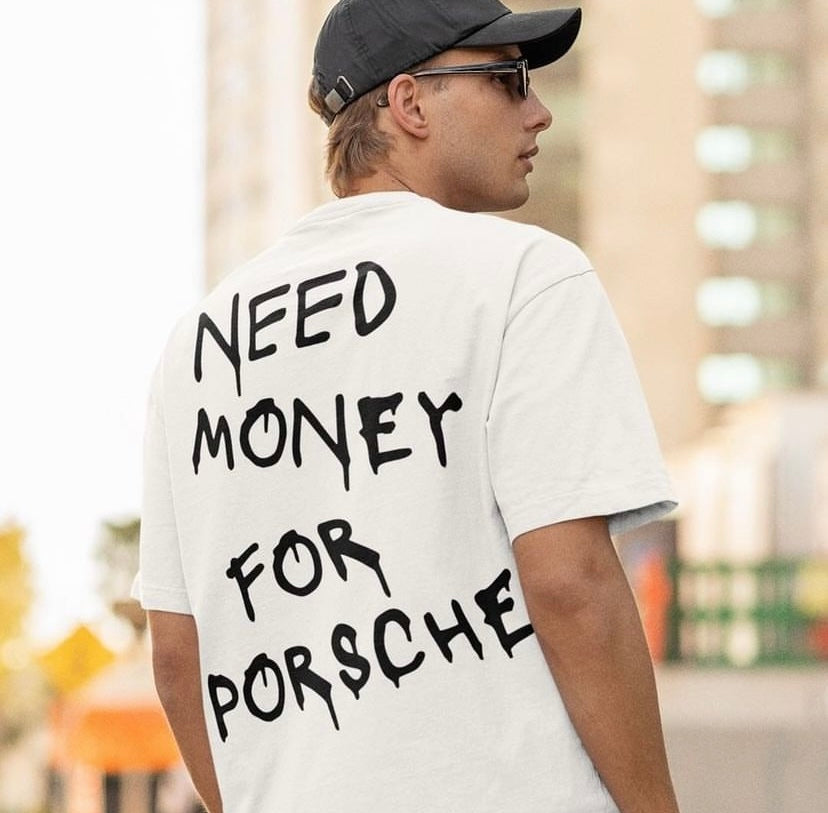 Need Money for Porsche