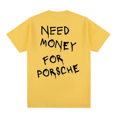 Need Money for Porsche